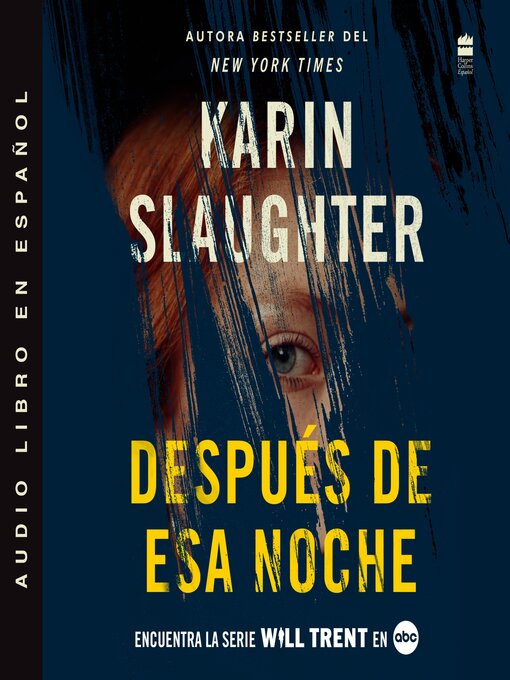 Title details for After That Night by Karin Slaughter - Available